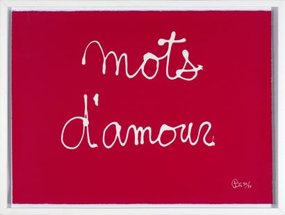null Ben Vautier 

"Mots d’amour", 2019. 

Sérigraphie fond rouge en réserve sur...