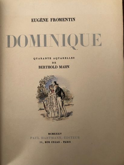 null FROMENTIN Eugene. Dominique, forty watercolors by Berthold Mahn. Paris, chez...