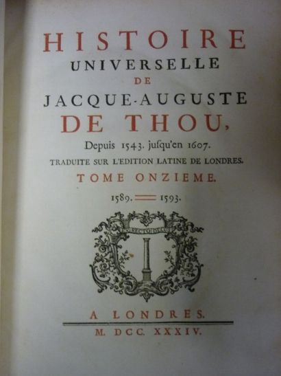 null DE THOU, histoire universelle de 1543 à 1607, Londres 1734, rel. veau ép. (16...