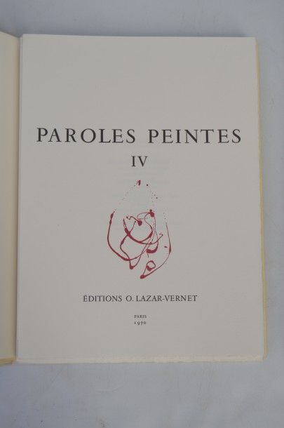 null Paroles peintes (Vol. IV). Paris, éd. O.LAZAR-VERNET, 1970. Le volume 4 comporte:...