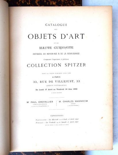null SPITZER: Catalogue des objets d'arts et de haute curiosité antiques, du moyen-âge...