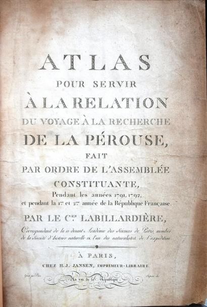 null LA PEROUSE. LABILLARDIERE : Atlas pour servir à la Relation du Voyage à la recherche...