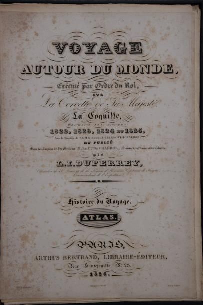 null DUPERREY : Atlas du Voyage autour du Monde. Paris, Arthus Bertrand, 1826 ; in-folio,...