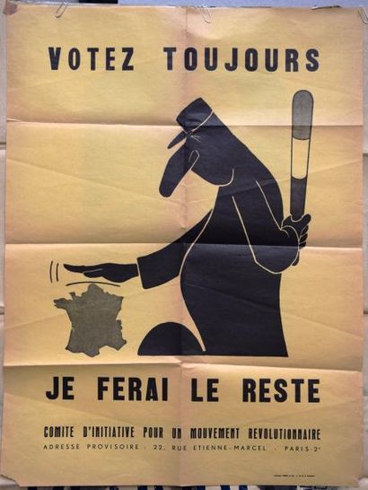 null Mai 68. AFFICHE "Votez toujours, je ferai le reste", imprimerie Robert et Cie....