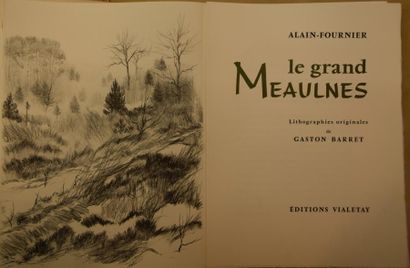 null Le Grand Meaulnes livre 1965, Alain FOURNIER, Exemplaire d’artiste avec les ...