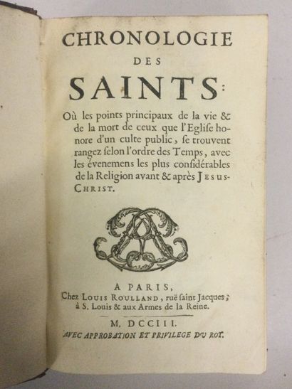 null Adrien BAILLET, Chronologie des Saints, Edition originale, 1 Volume In-8, reliure...