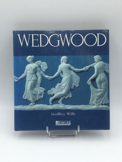 null WILLS Geoffrey, Wedgwood, 1 Vol. In-4 cartonné, Paris, Ed. Atlas, 1991