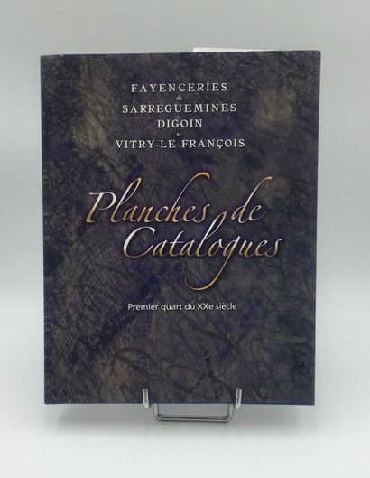 null Fayenceries de Sarreguemines Digoin et Vitry-le-François, Planches de Catalogues,...