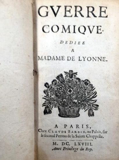 Auteur Inconnu «Guerre comique», 1668, in 12, A Paris chez Claude Barbin. Dédié à...