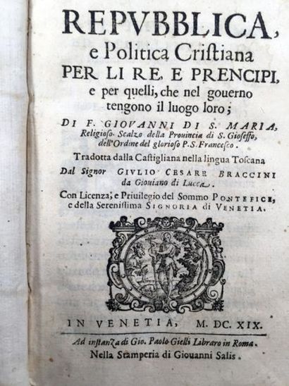 Giovanni di S. Maria «Repubblica e politica Cristiana», 1619, in 8, Venetia. Couverture...