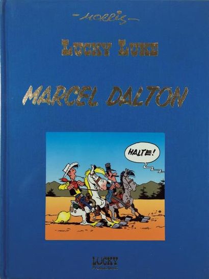 Morris Lucky Luke Marcel Dalton, de 1998, chez Lucky P. TT n/s 725 ex. Neuf