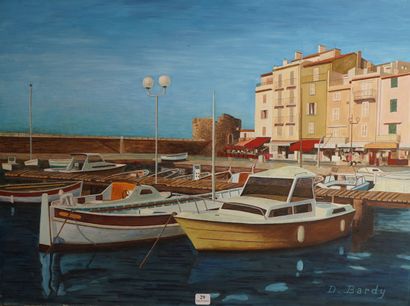 null 29- D. BARDY ''Le port de St Tropez - La tour du Portalet'' Huile sur toile...