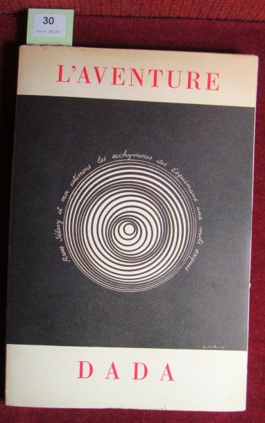 HUGNET (Georges). L'aventure Dada (1916-1922). Introduction de Tristan TZARA. Paris...