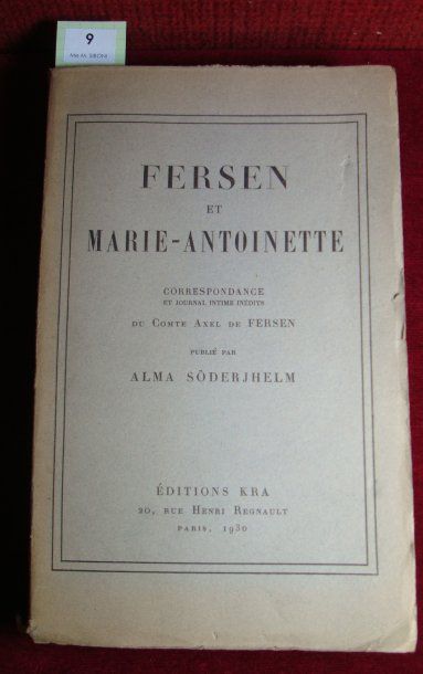 PERSEN (Comte Axel de). Fersen et Marie-Antoinette. Correspondance et journal intime...