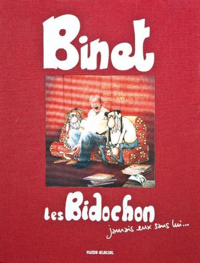 BINET «Les Bidochon. Jamais eux sans lui». Fluide Glacial 2008. Exemplaire du Tirage...