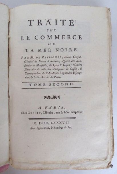 PEYSSONNEL. Claude-Charles de. Traité sur le commerce de la Mer Noire. Paris, Cuchet,...