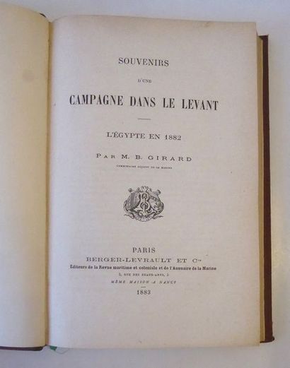 GIRARD.Benjamin. Souvenirs d'une campagne dans le Levant. L'Egypte en 1882. Paris,...