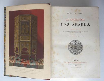 LE BON. Gustave. La Civilisation des Arabes. Paris, Firmin-Didot, 1884. fort in-4,...
