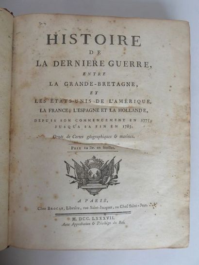 [LEBOUCHER. Odet-Julien]. Histoire de la Dernière Guerre entre la Grande-Bretagne...