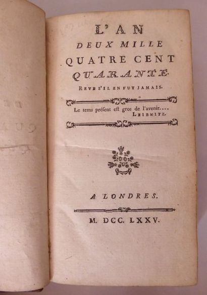 (MERCIER. Louis-Sébastien). L'an 2440. Londres. 1775. 1 volume in-12, veau marbré...