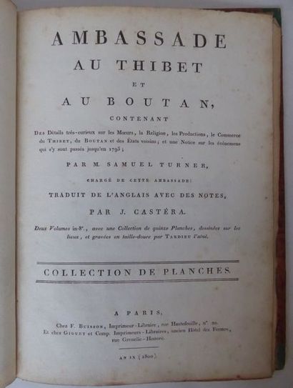 Turner Embassy in Tibet and Bhutan. Paris, Buisson, 1800. In-4, half calf, spine...
