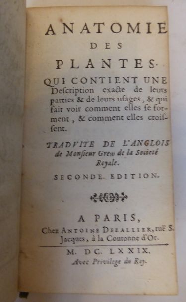 GREW Anatomy of plants. Paris, Dézallier, 1679. In-12, contemporary spotted calf,...