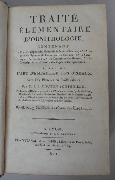 MOUTON et FONTENILLE Elementary treatise on ornithology (...). Followed the art of...