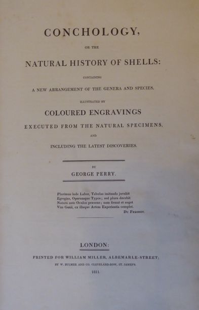 PERRY (George) Conchology; or the Natural history of shells. London, William Miller,...