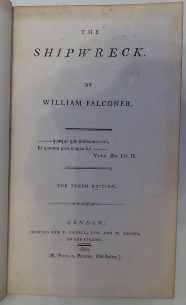 FALCONER (William) The Shipwreck. London, Cadell and Davies, 1800. In-12, 19th century...
