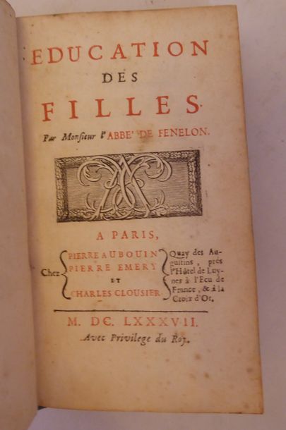 FENELON Education des filles. Paris, Aubouin, 1687. In-12, maroquin rouge de l'époque,...