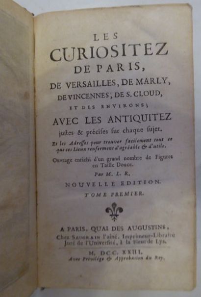 [LEROUGE] The Curiositez of Paris, Versailles, Marly, Vincennes, S. Cloud... New...