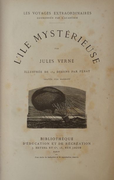 Jules VERNE L'ile Mystérieuse. Illustrations de Férat. Paris, Bibliothèque d'Éducation...