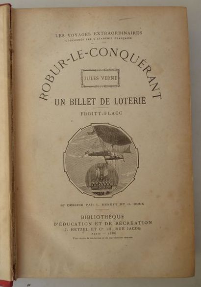 Jules VERNE Robur le conquérant / Un billet de loterie. Illustrations de BENETT (Robur.)...