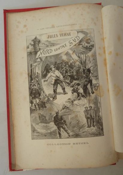 Jules VERNE North versus South. Paris, Bibliothèque d'Education et de Récréation,...