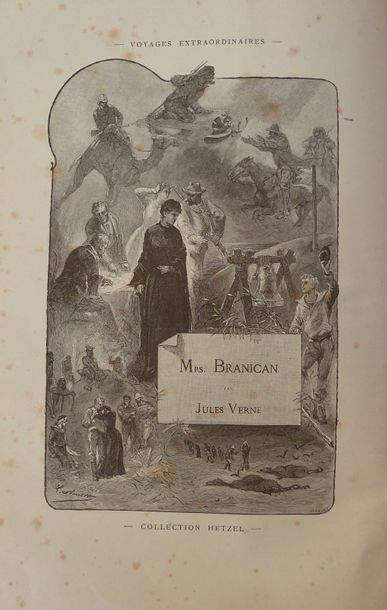 Jules VERNE Mistress Branican. Illustrations by Benett. Paris, Bibliothèque d'Éducation...