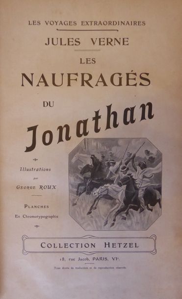 Jules VERNE The Jonathan Castaways. Hetzel Collection, 1909. Polychrome cardboard...