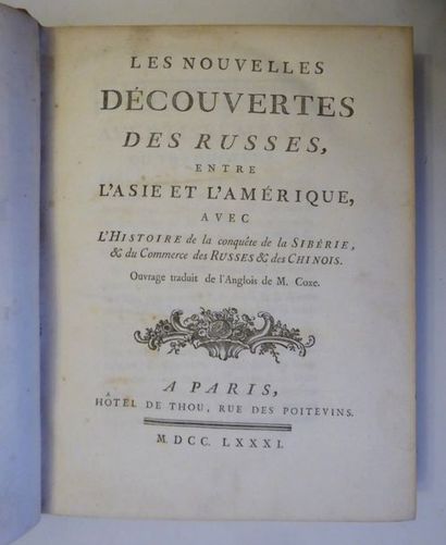 COXE New Russian discoveries between Asia and America. Paris, de Thou, 1781. In-4,...