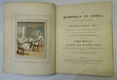 DOYLEY (Charles) The European in India, from a collection of drawings... accompanied...