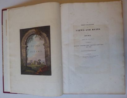 MÉRIGOT (James) Select collection of views and ruins in Rome and its vicinity. Londres,...