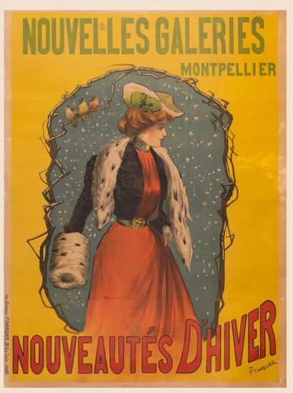 CHAPELLIER Philippe New Galeries Montpellier. Winter novelties. Circa 1900. Lithographic...