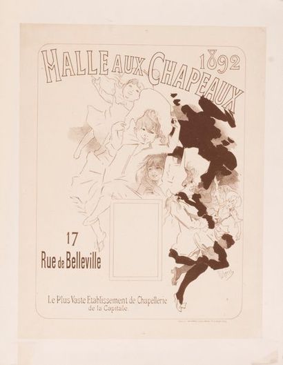 CHERET Jules 2 affiches: 
Halle aux chapeaux. Les plus élégants de tout Paris pour...