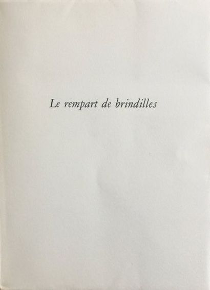 CHAR René The rampart of twigs. 
Louis Broder Publisher Paris 1953. One of the 30...
