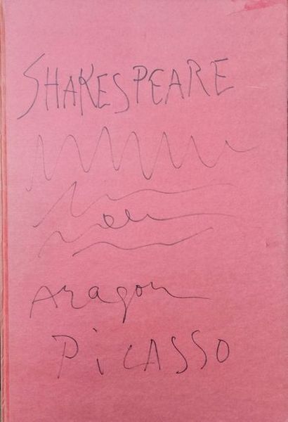 PICASSO Pablo ARAGON Louis SHAKESPEARE, Hamlet et nous. Cercle d'Art Paris 1965....