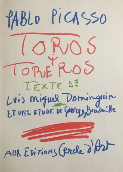 (PICASSO Pablo) DOMINGUIN Luis Migue, Toros et toreros. Editions Cercle d'Art Paris...