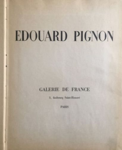 (PIGNON Edouard), Edouard Pignon 50 peintures de 1936 à 1962. Galerie de France Paris...