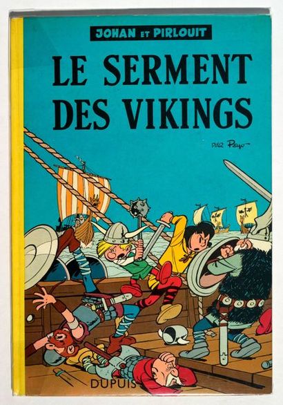 null Johan et Pirlouit - Le Serment des Vikings
Edition originale cartonnée française,...
