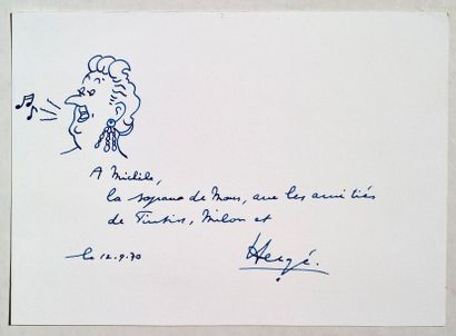 HERGÉ Dédicace
Rarissime dédicace sur papier libre représentant Bianca Castafiore....