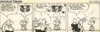 GREG (1931-1999) Achille Talon - Idées noires
Encre de Chine pour ce gag daté de...