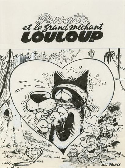 Mic DELINX (1930-2002) La Jungle en Folie - Perrette et le grand méchant louloup
Encre...