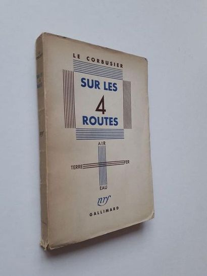 null « Sur les 4 routes », Le Corbusier ; Ed. N.R.F, Gallimard, 1941, 236 p.